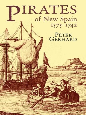 cover image of Pirates of New Spain, 1575-1742